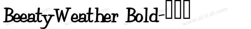 BeeatyWeather Bold字体转换